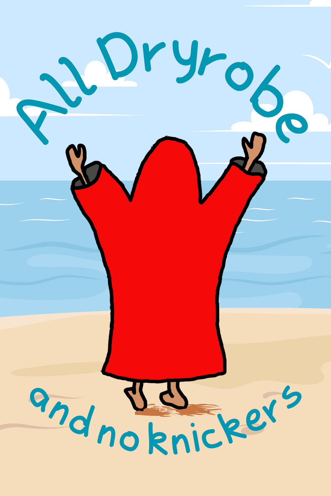 All dryrobe and no knickers greeting card
